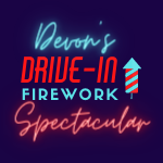 Devon's Drive-In Firework Spectacular